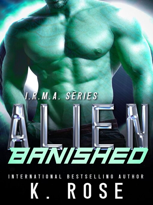 Title details for Alien Banished by K. ROSE - Available